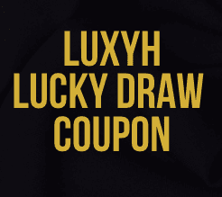 Luxyh Lucky Draw Coupon